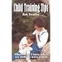 Child Training Tips: What I Wish I Knew When My Children Were Young