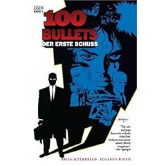100 Bullets, Bd. 1: Der erste Schuss