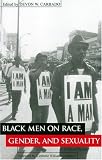 Black Men on Race, Gender, and Sexuality: A Critical Reader (Critical America Series)