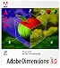 Software : Adobe Dimensions 3.0 - 3D Rendering