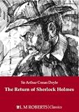Review L M Roberts Limited  / The Return of Sherlock Holmes (Classics)