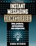Instant Messaging Demystified
