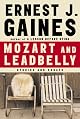 Mozart and Leadbelly