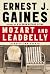 Mozart and Leadbelly
