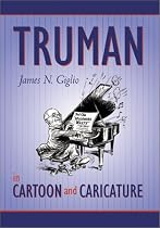 Truman in Cartoon and Caricature