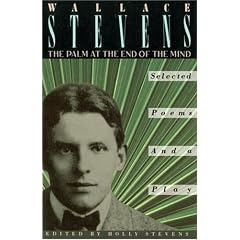 The Palm at the End of the Mind: Selected Poems and a Play