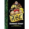 Schwarze Kunst: Die Abrafaxe und die magischen Lettern