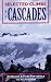Selected Climbs in the Cascades width=