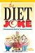 The Diet Joke (Mom's Choice Awards Recipient)