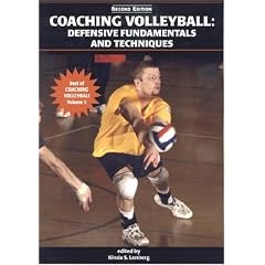 Coaching Volleyball: Defensive Fundamentals and Techniques (Best of Coaching Volleyball)