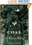 Coal: A Human History