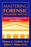  : Mastering Forensic Psychiatric Practice: Advanced Strategies for the Expert Witness