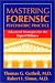 Mastering Forensic Psychiatric Patients: Advanced Strategies for the Expert Witness
