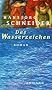 Das Wasserzeichen