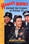 Hogan's Heroes : Behind the Scenes at Stalag 13!