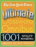 The New York Times Ultimate Crossword Omnibus: 1,001 Puzzles from The New York Times
