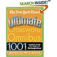 The New York Times Ultimate Crossword Omnibus: 1,001 Puzzles from The New York Times by The New York Times, Will Shortz, and The New York Times