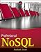 Professional NoSQL (Wrox Programmer to Programmer)