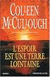 L'Espoir est une terre lointaine