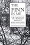 The Finn in Me: The Chronicles of a Karelian Emigrant