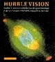 Hubble Vision: Further Adventures with the Hubble Space Telescope