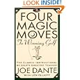 Four Magic Moves to Winning Golf by Joe Dante