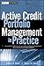Active Credit Portfolio Management in Practice