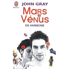 Mars et V�nus en harmonie : Combattez le stress, �vitez les disputeset retrouver l'amour