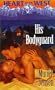 His Bodyguard  (Heart of the West, 4)