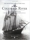 Columbia River: The Astoria Odyssey