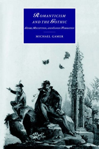 Cover image : Romanticism and the Gothic: Genre, Reception, and Canon Formation (Cambridge Studies in Romanticism)