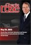 Charlie Rose with Kiefer Sutherland; Joel Surnow; Robert Cochran; Carlos Bernard; Kim Raver; Arnold Vosloo (May 20, 2005)