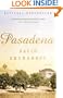 Pasadena: A Novel