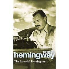 The Essential Hemingway