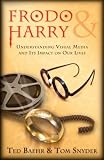 Frodo & Harry: Understanding Visual Media and Its Impact on Our Lives