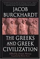 The Greeks and Greek Civilization