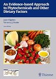 Evidence-Based Approach to Phytochemicals and Other Dietary Factors
