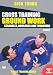Rick Young's Cross Training Ground Work - Vol 2 [DVD] [2007]