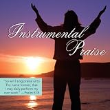 Instrumental Praise by Christopher West