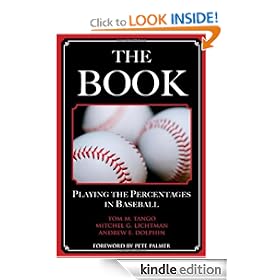 The Book: Playing the Percentages in Baseball