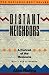 Distant Neighbors: A Portrait of the Mexicans
