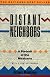 Distant Neighbors: A Portrait of the Mexicans