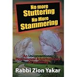 no more stuttering no more stammering a physiological and spiritual cure for stuttering