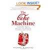 The Coke Machine: The Dirty Truth Behind the World's Favorite Soft Drink