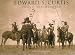 Books : Edwards S. Curtis: Visions of the First Americans (Panoramic Vision)