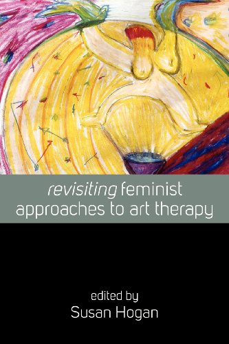 Revisiting Feminist Approaches to Art Therapy