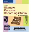 The Ultimate Personal Recording Studio