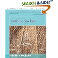 Until the Sun Falls by Cecelia Holland