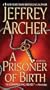 A Prisoner of Birth
