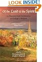 Of the Land and the Spirit: The Essential Lord Northbourne on Ecology and Religion (Library of Perennial Philosophy)